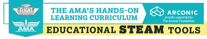 Arconic STEAM Banner: The AMA's Hands-On Learning Currciulum